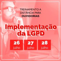 Inscrições abertas para o treinamento a distância para Ouvidorias sobre a implementação da LGPD