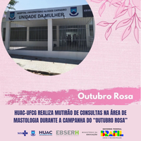 HUAC-UFCG realiza mutirão de consultas na área de mastologia durante a campanha do “Outubro Rosa”