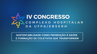 IV Congresso do CHU-UFPA/EBSERH