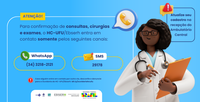 HC-UFU/Ebserh tem novo contato com pacientes