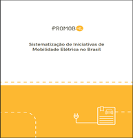 Governo publica estudo sobre ações para mobilidade elétrica lançadas no Brasil nos últimos 20 anos