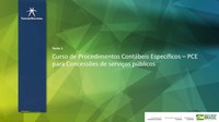 Disponibilizada gravação de curso sobre procedimentos contábeis de concessões de serviços públicos