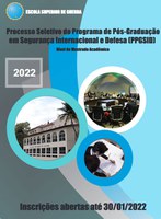 Processo Seletivo do Programa de Pós-Graduação  em Segurança Internacional e Defesa - Ingresso 2022
