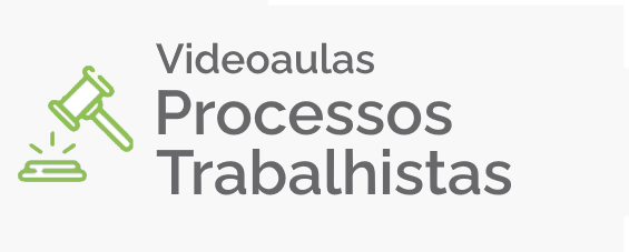 Banner videoaulas Processos Trabalhistas.