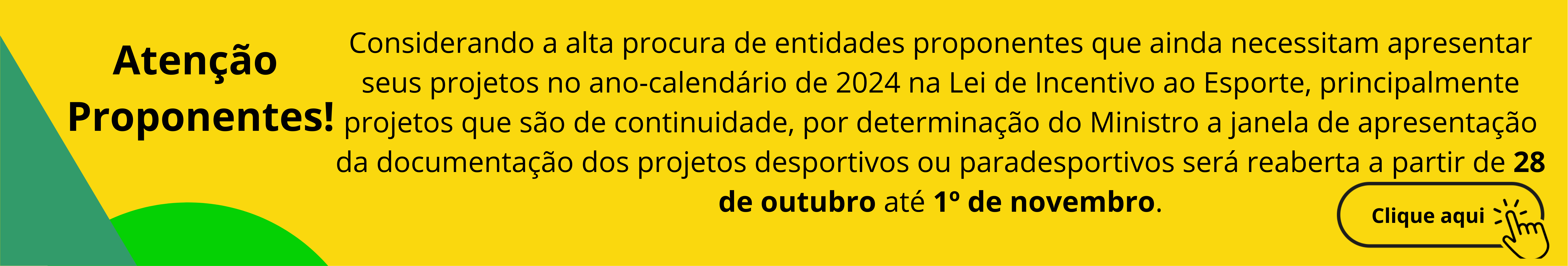 A janela de apresentação da documentação dos projetos desportivos ou paradesportivos será reaberta a partir de 28 de outubro até 1º de novembro