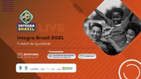 Direitos humanos e igualdade no futebol são tema de webinar do Integra Brasil nesta quinta-feira (29.07)