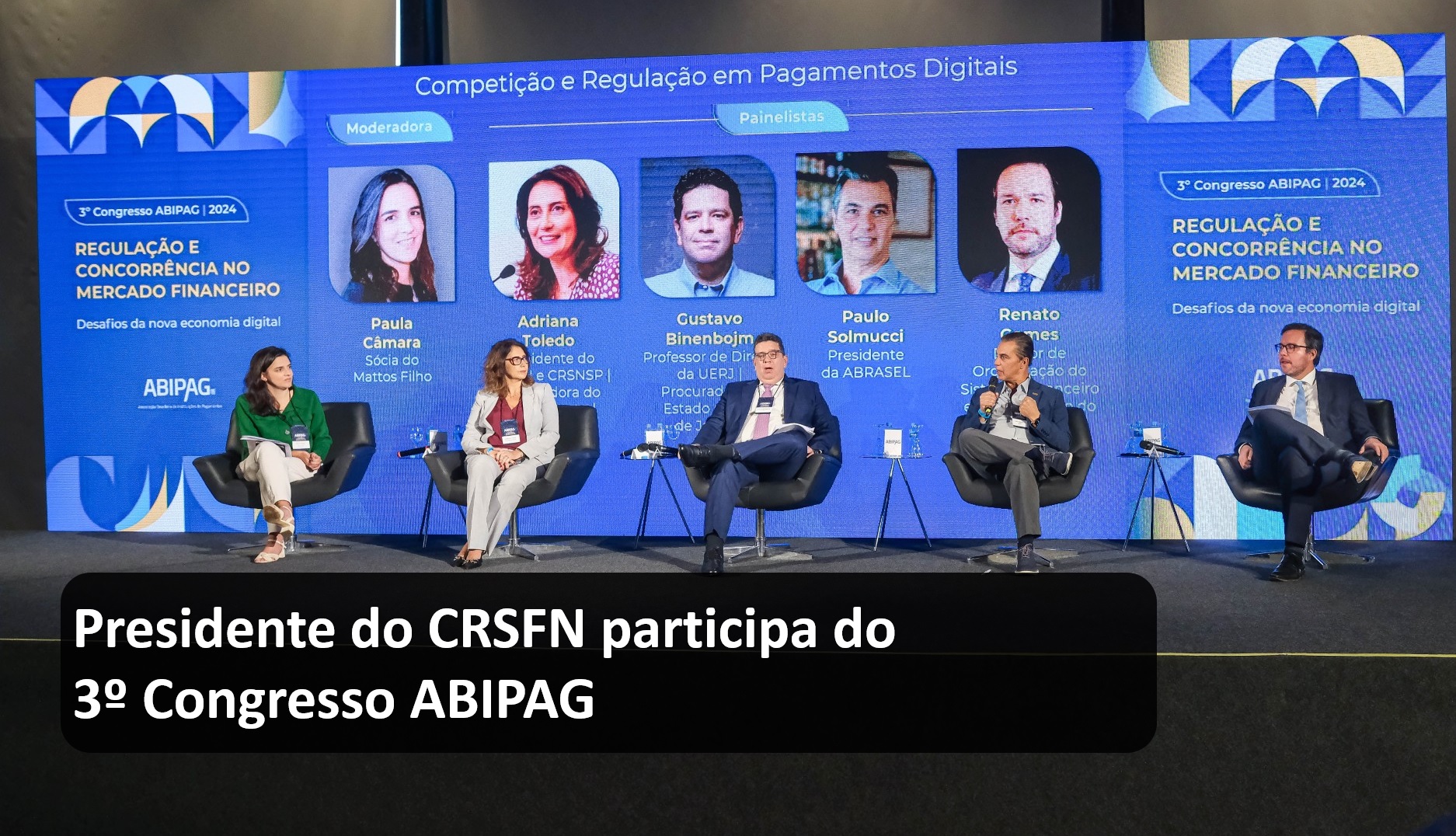 Presidente do CRSFN participa do 3º Congresso ABIPAG