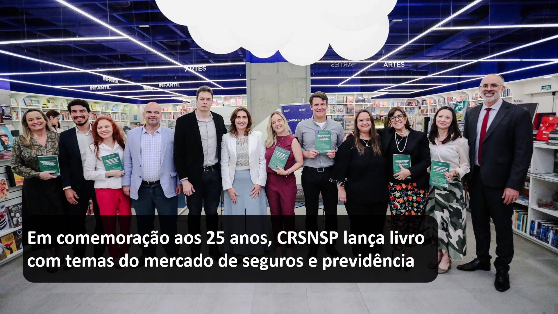 Em comemoração aos 25 anos CRSNSP lança livro com temas do mercado de seguros e previdência.jpg