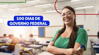 Educação é destaque durante os 100 primeiros dias do governo