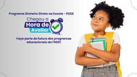 FNDE e UFG avançam com levantamento anual sobre o PDDE em escolas de todo o Brasil