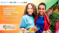 Novo ciclo de Cooperação Internacional em Alimentação Escolar na América Latina e Caribe é lançado em Brasília