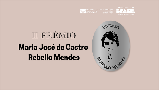 Segunda edição do Prêmio Maria José de Castro Rebello Mendes 