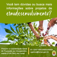 Etnodesenvolvimento: Veja como enviar dúvidas e pedidos de informações sobre projetos na área