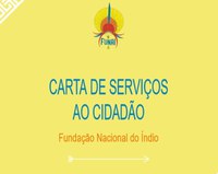Atendimento: conheça a Carta de Serviços ao Cidadão da Funai