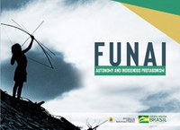 Funai lança versão em inglês do livro institucional “Autonomia e Protagonismo Indígena”