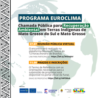 Chamada pública para recuperação ambiental em Terras Indígenas de Mato Grosso do Sul e Mato Grosso