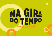 “Encontro Na Gira do Tempo” celebra os 65 anos CNFCP