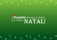 A Funarte deseja um Feliz Natal para todos!