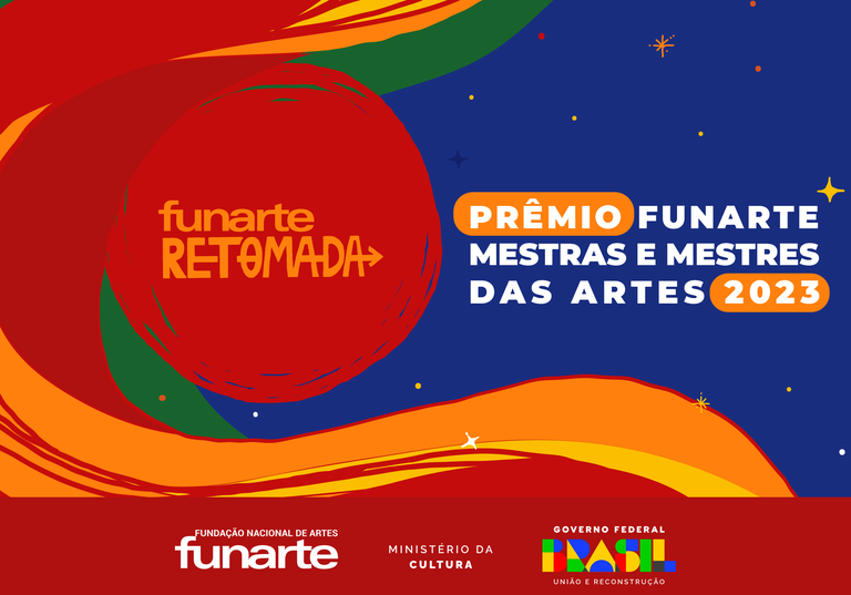 Edital Prêmio Funarte Mestres e Mestras das Artes 2023_500x350