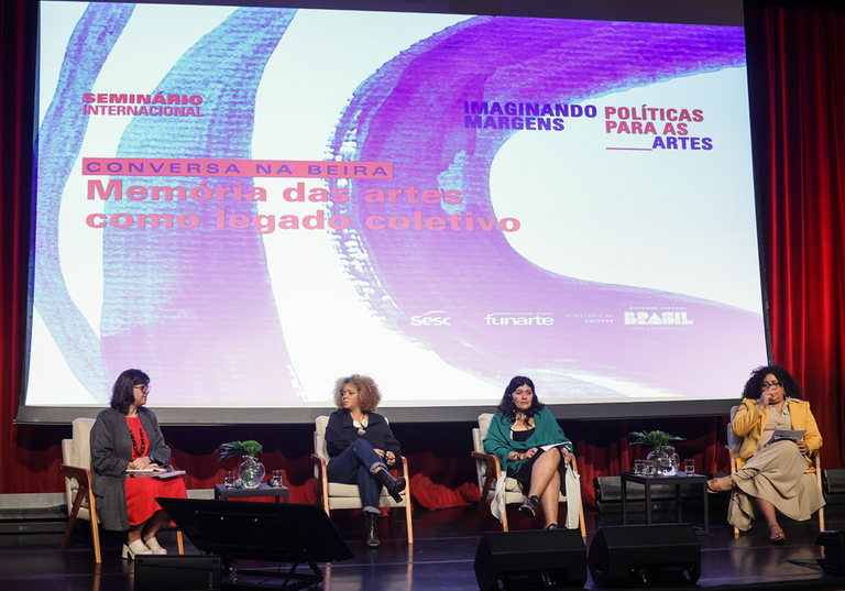 Seminário Internacional de Política para as Artes: Imaginando Margens - tema “Memória das artes como legado coletivo” - foto: Felipe Iruatã