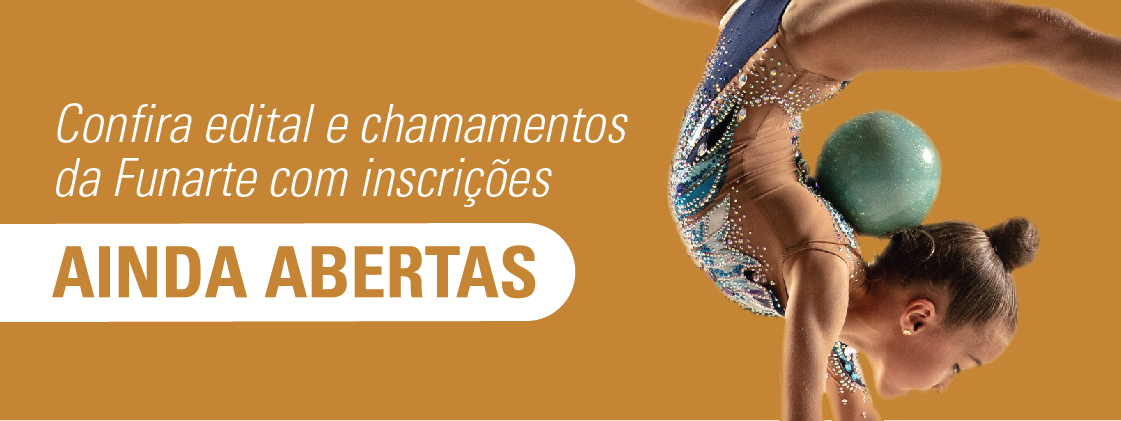 Funarte tem edital e chamadas com inscrições abertas para projetos artísticos