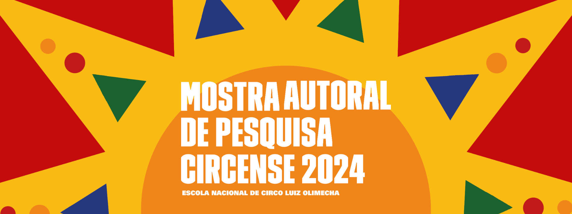 Escola Nacional de Circo Luiz Olimecha, da Funarte, apresenta Mostra Autoral de Pesquisa Circense