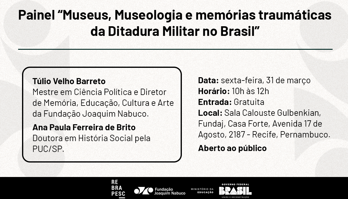 Banner_Museologia e memórias traumáticas da Ditadura Militar no Brasil.png