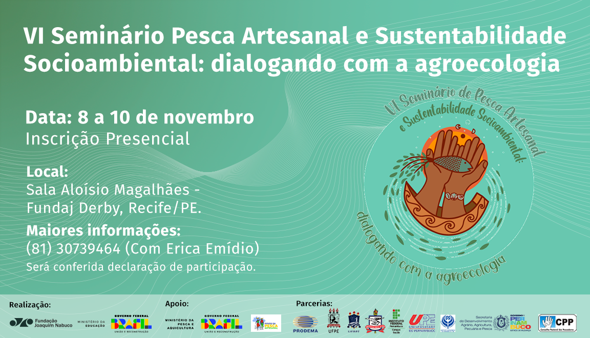 BANNER_VI Seminário Pesca Artesanal e_Sustentabilidade Socioambiental__dialogando com a agroecologiaok.png