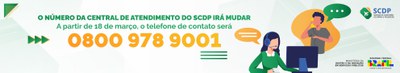 Novo número atendimento SCDP