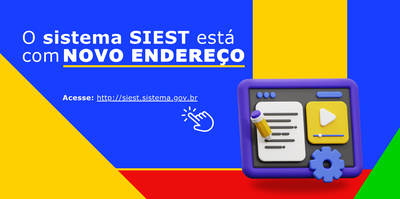 O sistema SIEST estará indisponível de 27062024 até 01072024. (7).png