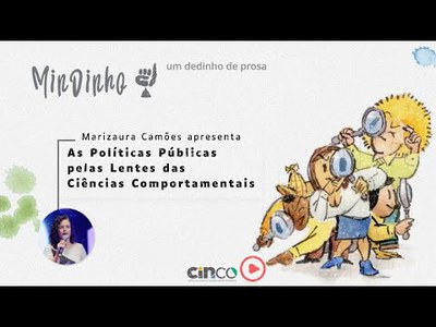 Coleção Mindinho | 01 As Políticas Públicas pelas Lentes das Ciências Comportamentais