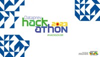 Hackathon Dataprev 2023 tem como foco ações do Ministério do Gestão