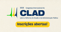 Gestão e Enap lançam página do XXIX Congresso Internacional do CLAD na internet