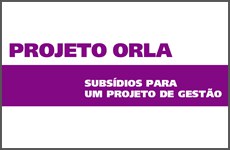 projetoorlasubsidiosparaprojetogestao.jpg