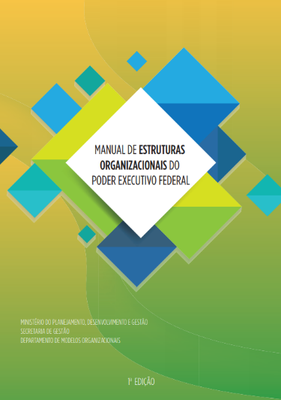 Manual de Estruturas Organizacionais do Poder Executivo