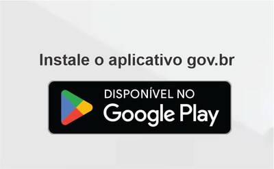 Instalar o aplicativo gov.br em dispositivo android