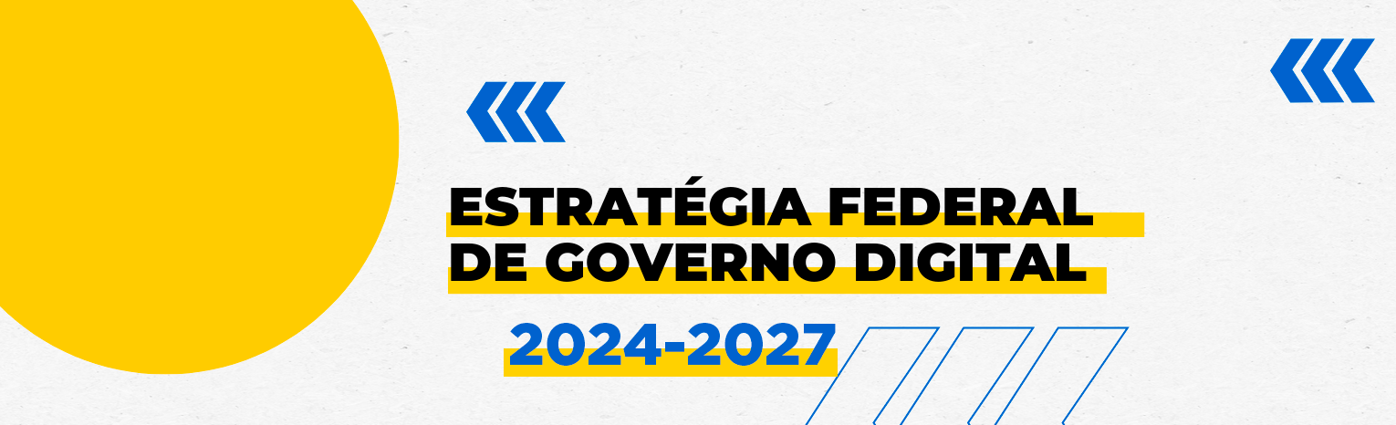 Banner Estratégia Federal de Governo Digital