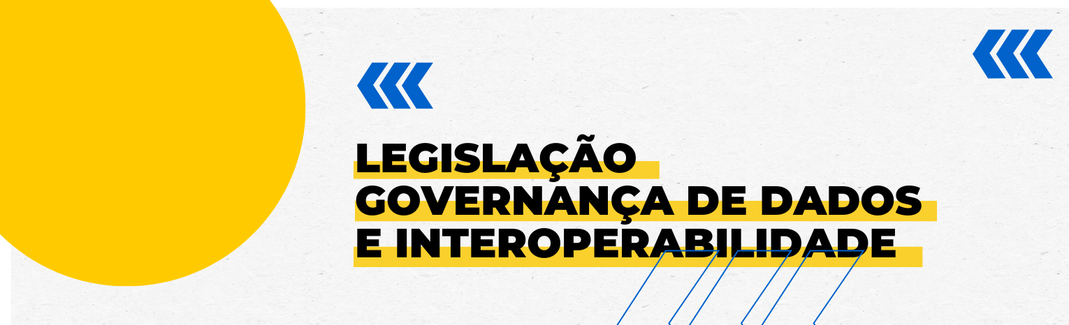 Banner Governança de Dados e Interoperabilidade