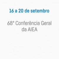 68ª Conferência Geral da AIEA