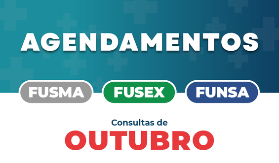 Marcação_de_Consulta_Dame-Outubro_FUSMA_FUSEX_PASS_e_FUNSA.png