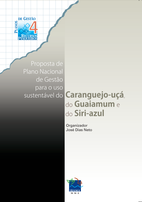 Capa_Proposta_de_Plano_Nacional_de_Gestao_para_o_uso_sustentavel_do_Caranguejo-uca_do_Guaiamum_e_do_Siri_azul.PNG