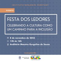 Biblioteca Louis Braille promove festa dos ledores