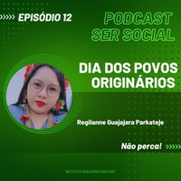 DOE disponibiliza podcast com depoimento de mãe indígena