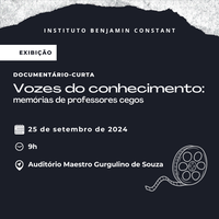 Documentário valoriza memória de professores cegos