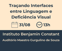 Evento abordará linguística e deficiência visual