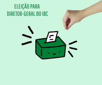 Homologadas as candidaturas ao cargo de diretor-geral do IBC