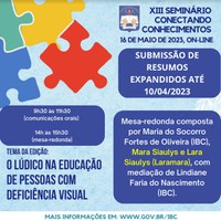 Novo prazo para inscrição de trabalhos no Seminário Conectando Conhecimentos