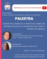 Palestra sobre sistema educativo para o ensino do Braille