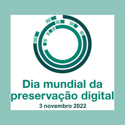 Confira a programação da Rede Cariniana no Dia Mundial da Preservação Digital 2022