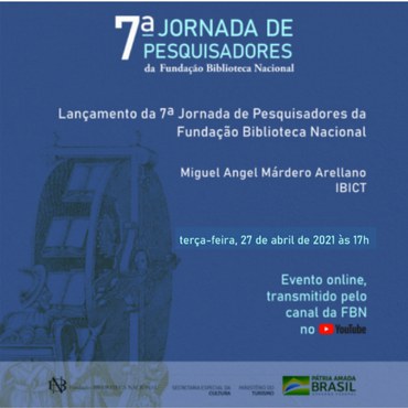 7ª Jornada de Pesquisadores da Fundação Biblioteca Nacional